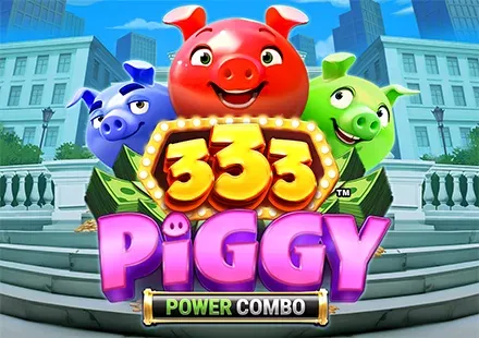 333 Piggy POWER COMBO™
